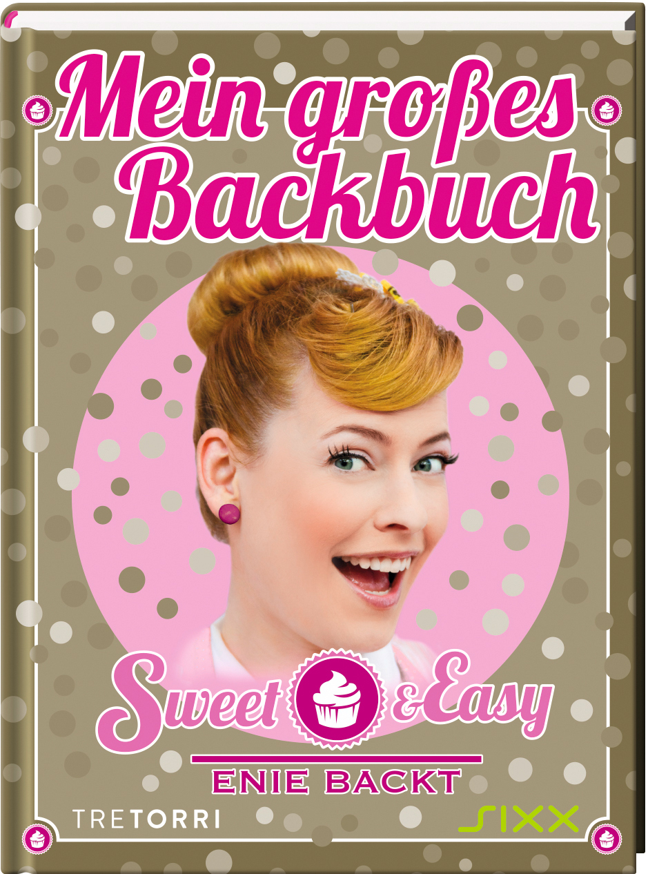 Sweet & Easy - Enie backt/Mein großes Backbuch 