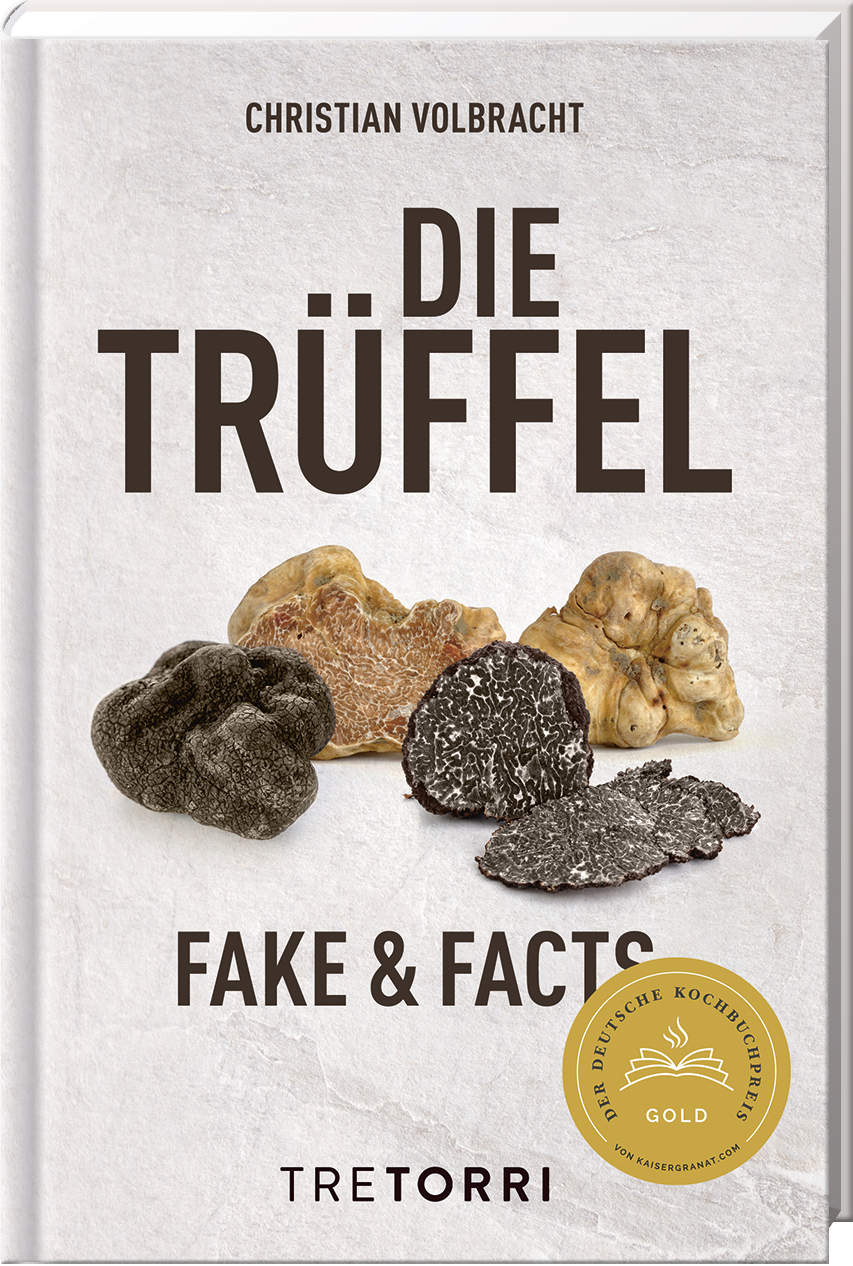 Volbracht, Christian - Die Trüffel, Fake & Facts 