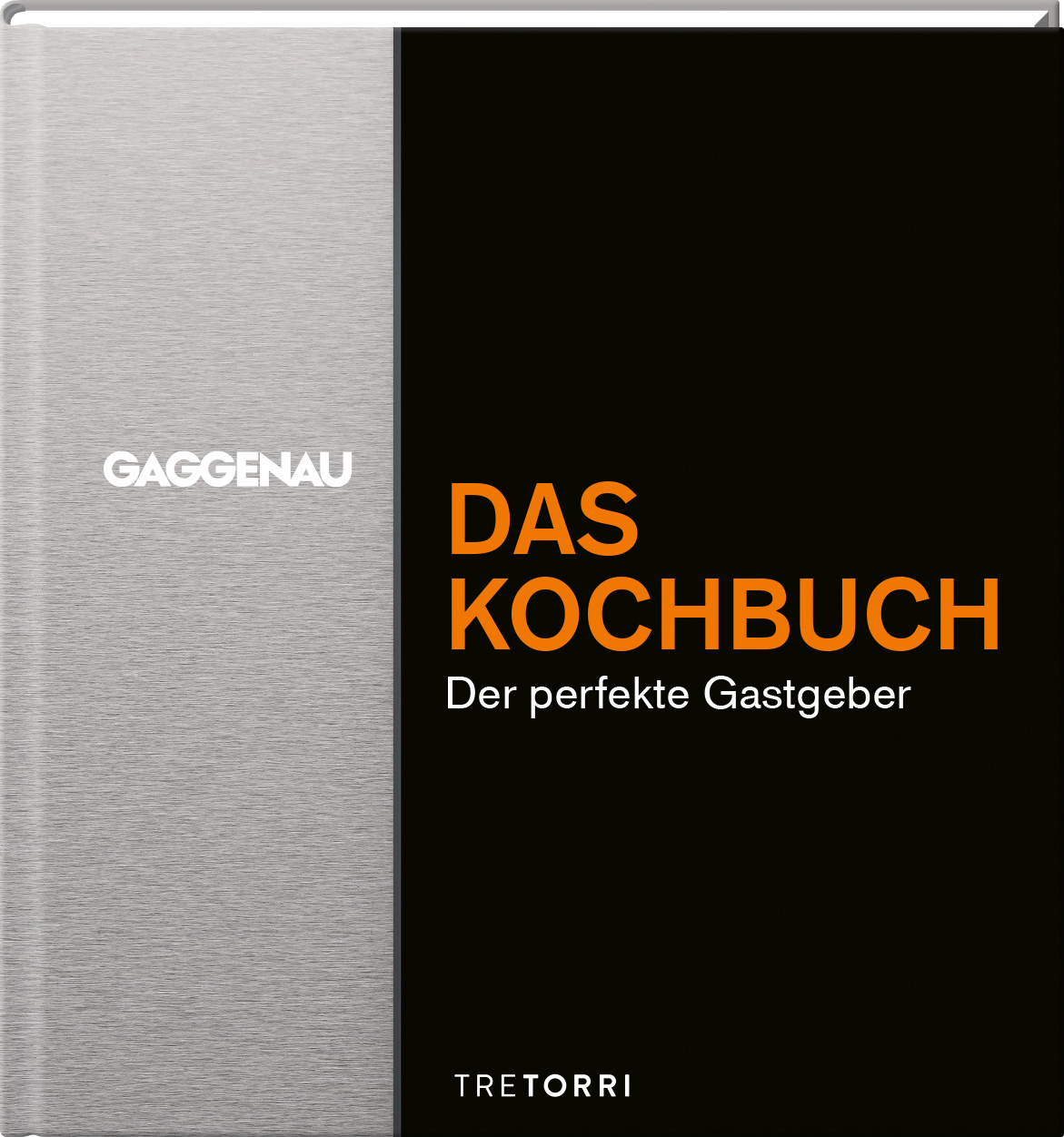 GAGGENAU - Das Kochbuch